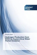 HYDROGEN PRODUCTION FROM ETOH BY SUPERCRITICAL W..