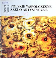 BANAŚ POLSKIE WSPÓŁCZESNE SZKŁO ARTYSTYCZNE