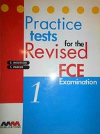 Practice Tests for the Revised FCE 1 Examination.