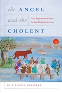 The Angel and the Cholent: Food Representation
