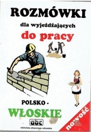 Rozmówki polsko-włoskie dla wyjeżdżających do pracy