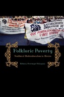Folkloric Poverty: Neoliberal Multiculturalism in