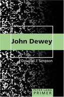 John Dewey Primer Simpson Douglas J.