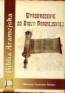 Wprowadzenie do Biblii Aramejskiej Wróbel Mirosław Stanisław