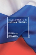 Developments in Russian Politics 9 Praca zbiorowa
