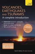 Volcanoes, Earthquakes and Tsunamis: A Complete