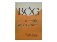 Bóg w myśli współczesnej - S.Kowalczyk