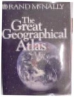 The Great Geographical Atlas - McNally