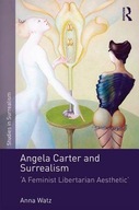 Angela Carter and Surrealism: A Feminist