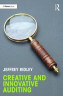 Creative and Innovative Auditing Ridley Jeffrey