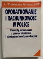 Opodatkowanie i rachunkowość w Polsce