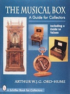 Musical Box: A Guide for Collectors Ord-Hume Dr.