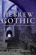 Hebrew Gothic: History and the Poetics of