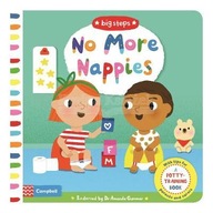 No More Nappies: A Potty-Training Book Campbell