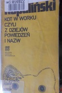 Kot w worku czyli z dziejów powiedzeń i nazw