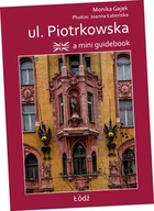 A mini guidebook ul. Piotrkowska. Miniprzewodnik wer. angielska