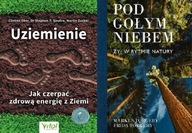 Uziemienie + Pod gołym niebem