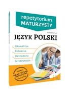 Repetytorium MATURA maturzysty JĘZYK POLSKI HIT