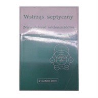 Wstrząs septyczny - J.Jastrzębski