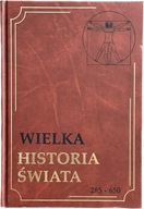 WIELKA HISTORIA ŚWIATA PINNEX lata 285 - 650