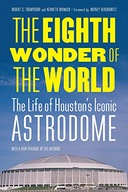 The Eighth Wonder of the World: The Life of