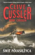 ŚWIT PÓŁKSIĘŻYCA CLIVE CUSSLER, DIRK CUSSLER