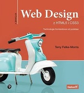 WEB DESIGN Z HTML5 I CSS3. TECHNOLOGIE FRONTENDOWE