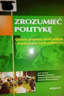 Zrozumieć politykę - Praca zbiorowa