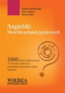 ANGIELSKI. SŁOWNIK PUŁAPEK JĘZYKOWYCH [KSIĄŻKA]