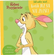 Jak widzę świat Królik już się nie złości