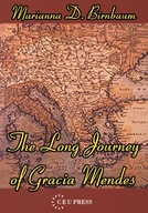The Long Journey of Gracia Mendes Birnbaum