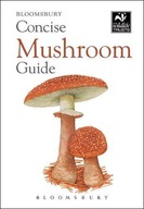 Concise Mushroom Guide Bloomsbury