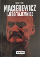 Macierewicz i jego tajemnice Tomasz Piątek