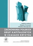 ZACHOWANIA POLSKICH GRUP KAPITAŁOWYCH W CZASACH...