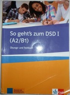SO GEHT'S ZUM DSD I (A2/B1) Beate Muller-Kapre