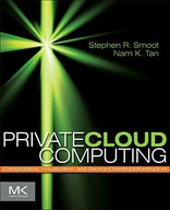 Private Cloud Computing: Consolidation,