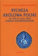 RYCHEZA KRÓLOWA POLSKI TW MAŁGORZATA DELIMATA-PROCH