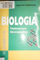 Biologia vademecum gimnazjalisty - Oś-Oziębłowska