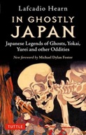 In Ghostly Japan: Japanese Legends of Ghosts,