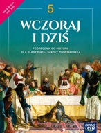 WCZORAJ I DZIŚ 5 Podręcznik HISTORIA