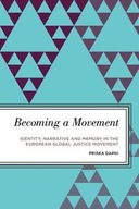 Becoming a Movement: Identity, Narrative and