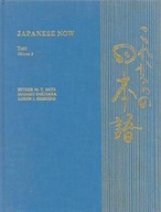 Japanese Now v. 2; Text Sato Esther M.T. ,etc.