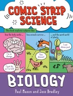 Comic Strip Science: Biology: The science of