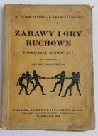 ZABAWY I GRY RUCHOWE Skierczyński Krawczykowski