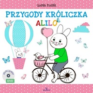 PRZYGODY KRÓLICZKA ALILO + DVD, GOSIA KOSIK