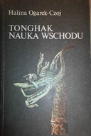 Tonghak - nauka Wschodu - Halina Ogarek-Czoj
