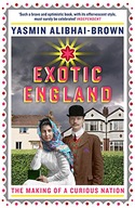 Exotic England: The Making of a Curious Nation