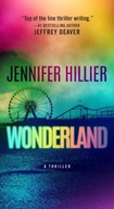Wonderland: A Thriller Hillier Jennifer