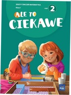 Ale to ciekawe SP1 ćw Matematyka cz.2 + zakładka