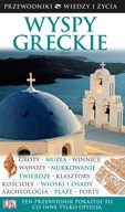 WYSPY GRECKIE GRECJA PRZEWODNIK WIEDZA i ŻYCIE